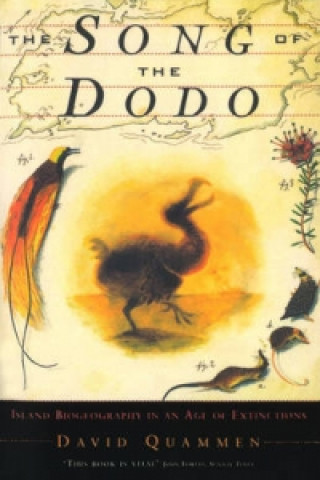 Kniha Song Of The Dodo David Quammen