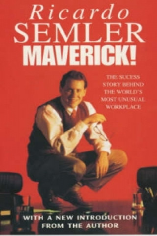 Kniha Maverick Ricardo Semler