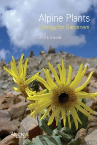 Kniha Alpine Plants John E G Good