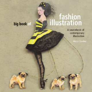 Carte Big Book of Fashion Illustration Martin Dawber
