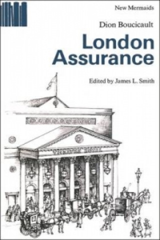 Buch London Assurance Dion Boucicault