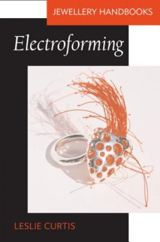 Kniha Electroforming Leslie Curtis