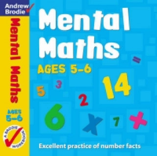 Könyv Mental Maths for Ages 5-6 Andrew Brodie