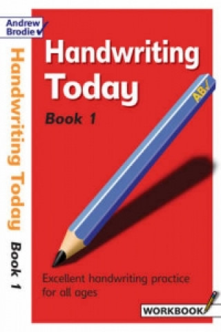 Kniha Handwriting Today Book 1 Andrew Brodie