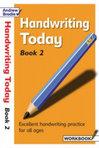 Kniha Handwriting Today Book 2 Andrew Brodie