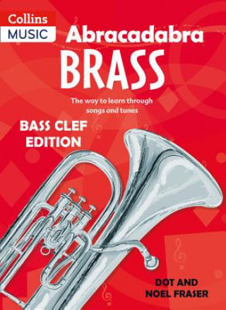 Buch Abracadabra Tutors: Abracadabra Brass - bass clef Dot Fraser