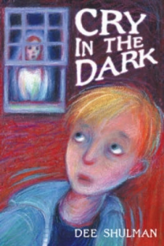 Kniha Cry in the Dark Dee Shulman