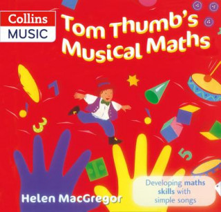 Kniha Tom Thumb's Musical Maths Helen MacGregor