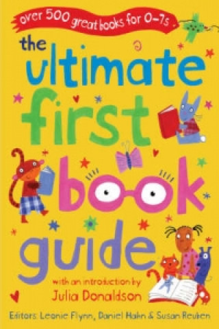 Könyv Ultimate First Book Guide Daniel Hahn
