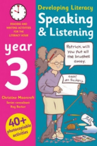 Book Speaking and Listening: Year 3 Ray Barker