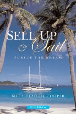 Книга Sell Up & Sail Bill Cooper