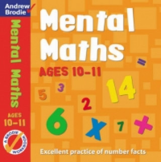 Kniha Mental Maths for Ages 10-11 Andrew Brodie