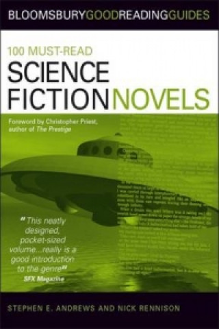 Kniha 100 Must-read Science Fiction Novels Nick Rennisson