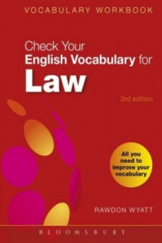 Könyv Check Your English Vocabulary for Law Rawdon Wyatt
