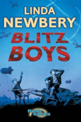 Könyv Blitz Boys Linda Newbery