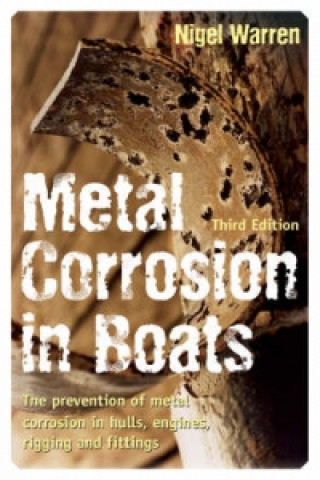 Kniha Metal Corrosion in Boats Nigel Warren