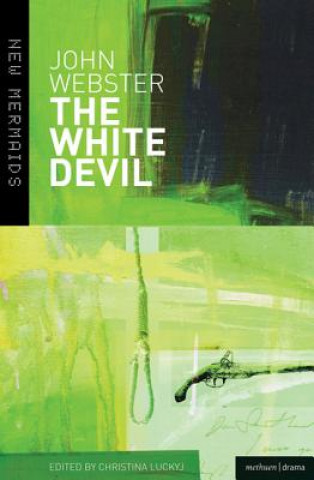 Kniha White Devil John Webster