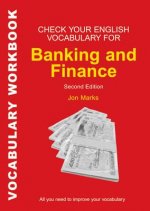 Carte Check Your English Vocabulary for Banking and Finance Jon Marks