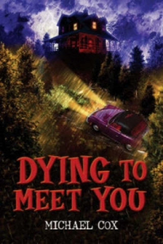 Libro Dying to Meet You Michael Cox