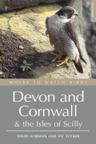 Carte Where to Watch Birds in Devon and Cornwall David Norman
