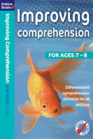 Knjiga Improving Comprehension 7-8 Andrew Brodie