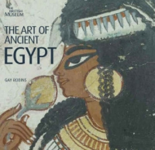 Kniha Art of Ancient Egypt Gay Robins