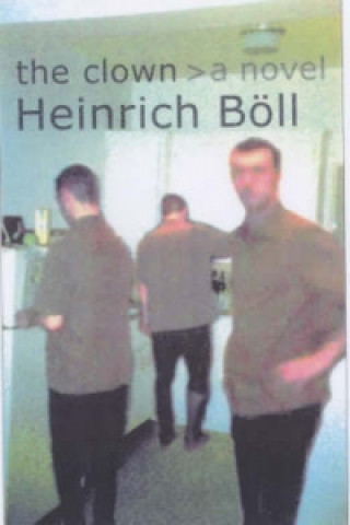Kniha Clown Heinrich Boll