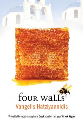 Kniha Four Walls Vangelis Hatziyannidis