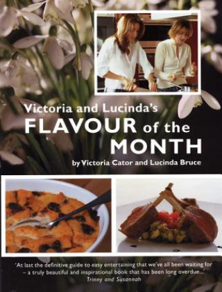 Kniha Victoria and Lucinda's Flavour of the Month Victoria Cator