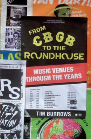 Książka From CBGB to the Roundhouse Tim Burrows