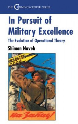 Książka In Pursuit of Military Excellence Shimon Naveh