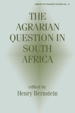 Könyv Agrarian Question in South Africa Henry Bernstein