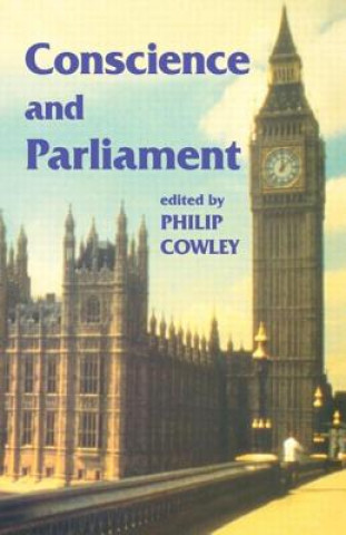 Книга Conscience and Parliament Philip Cowley
