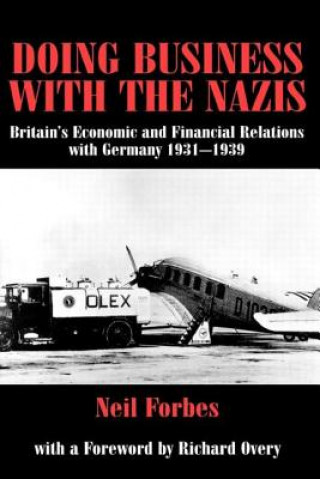 Kniha Doing Business with the Nazis Neil Forbes