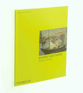 Kniha Impressionism Mark Powell-Jones