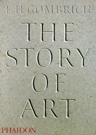 Książka The Story of Art Ernst Hans Gombrich