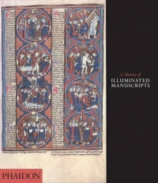 Kniha History of Illuminated Manuscripts Christopher De Hamel