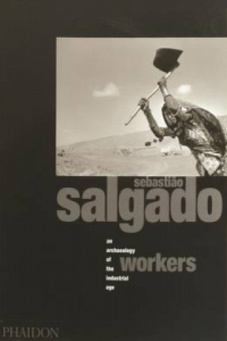 Carte Workers Sebastiao Salgado