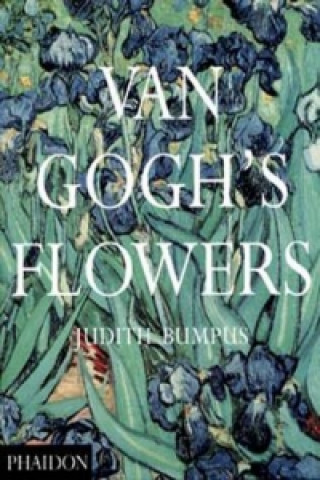 Book Van Gogh's Flowers Judith Bumpus