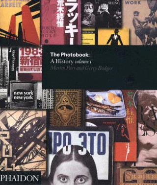 Könyv Photobook: A History Volume I Gerry Badger