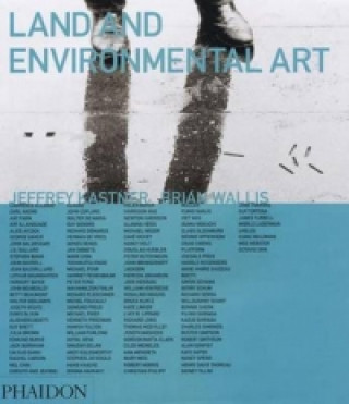 Könyv Land and Environmental Art Jeffrey Kastner
