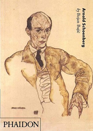 Kniha Arnold Schoenberg Bojan Bujic
