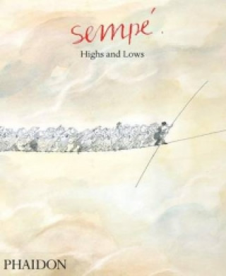 Könyv Highs and Lows Jean-Jacques Sempé