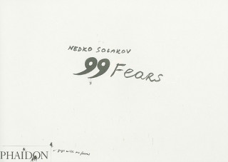 Carte Nedko Solakov; 99 Fears Nedko Solakov