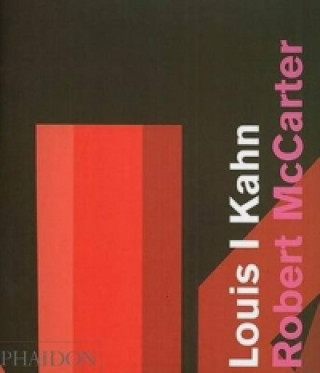 Kniha Louis I Kahn Robert McCarter