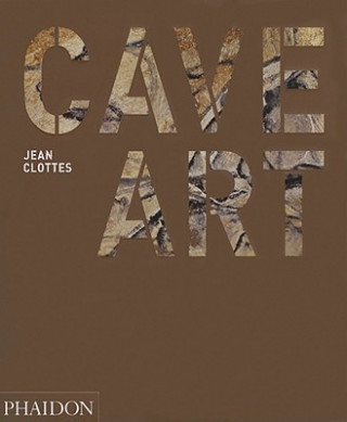 Kniha Cave Art Jean Clottes