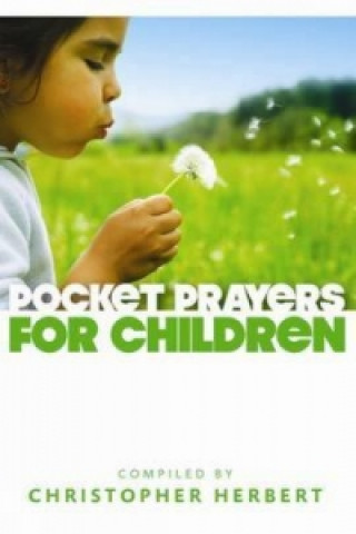 Könyv Pocket Prayers for Children Christopher Herbert