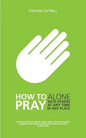 Kniha How to Pray Stephen Cottrell