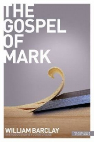 Kniha Gospel of Mark William Barclay