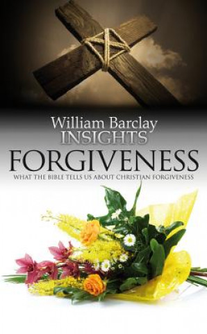 Könyv Forgiveness William Barclay